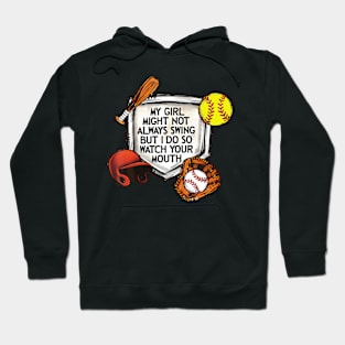 My Girl Might Not Always Swing Hoodie